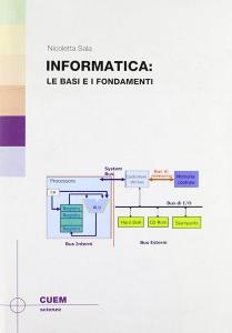 Informatica. Le basi e i fondamenti.pdf
