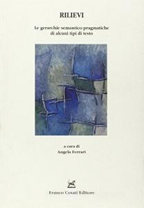 Rilievi. Le gerarchie semantico-pragmatiche di alcuni tipi di testo.pdf