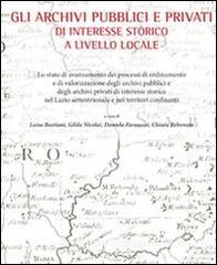 Gli archivi pubblici e privati di interesse storico a livello locale.pdf