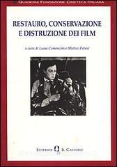 Restauro, conservazione e distruzione dei film.pdf