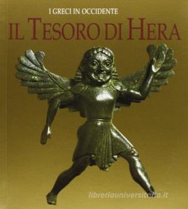 Il tesoro di Hera. Catalogo della mostra (Roma, Museo Barracco).pdf