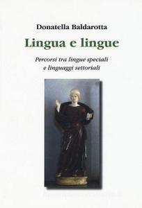 Lingua e lingue. Percorsi tra lingue speciali e linguaggi settoriali.pdf