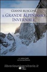 Gianni Rusconi. Il grande alpinismo invernale.pdf