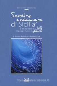 Sardine e acciughe di Sicilia. Il mito delle stelle trasformate in pesci.pdf