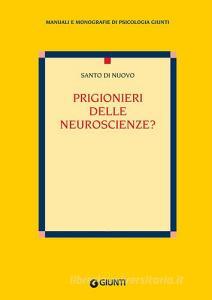 Prigionieri delle neuroscienze?.pdf
