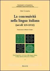 La concessività nella lingua italiana (secoli XIV-XVIII) vol.6.pdf