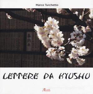 Lettere da Kyushu. Ediz. illustrata.pdf