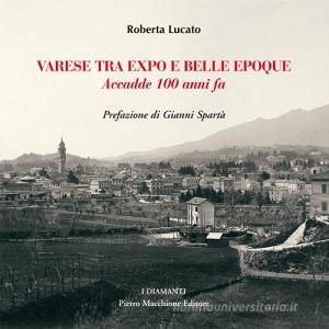 Varese tra Expo e Belle Epoque. Accadde 100 anni fa.pdf