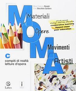M.O.M.A. Materiali-opere-movimenti-artisti. Per la Scuola media. Con e-book. Con espansione online vol.C.pdf
