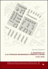 Il quartiere ICP e la tipologia residenziale pubblica a Latina (1933-1940).pdf