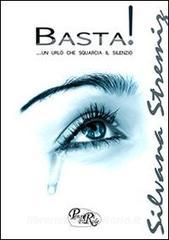 Basta. Un urlo che squarcia il silenzio.pdf