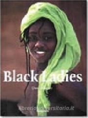 Black ladies. Ediz. italiana, spagnola e portoghese.pdf