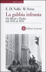 La gabbia infranta. Gli Alleati e lItalia dal 1943 al 1945.pdf