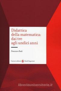 Didattica della matematica: dai tre agli undici anni.pdf