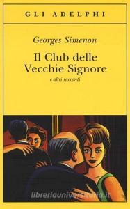 Il Club delle Vecchie Signore e altri racconti.pdf