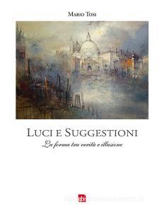 Luci e suggestioni. La forma tra verità e illusione.pdf