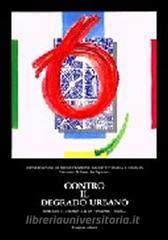 Contro il degrado urbano. 70 progetti.pdf