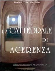 La cattedrale di Acerenza. Mille anni di storia.pdf