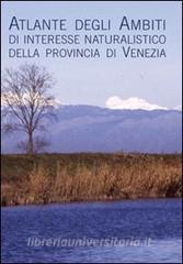 Atlante degli ambiti di interesse naturalistico della provincia di Venezia.pdf