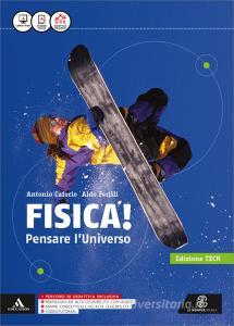 Fisica pensare luniverso. Vol. unico. Ediz. tech. Per i Licei e gli Ist. magistrali. Con e-book. Con espansione online.pdf