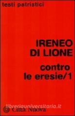 Contro le eresie vol.1.pdf
