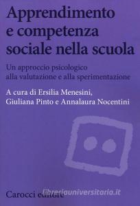 Apprendimento e competenza sociale nella scuola. Un approccio psicologico alla valutazione e alla sperimentazione.pdf
