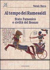 Al tempo dei Ramessidi. Stato faraonico e civiltà del bronzo.pdf