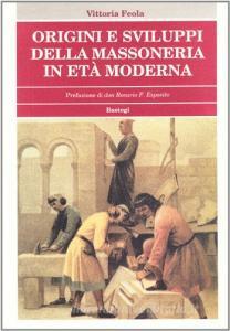 Origini e sviluppi della massoneria in età moderna.pdf