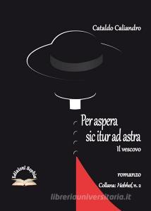 Per aspera sic itur ad astra. Il vescovo retedem.it Image