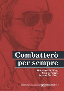 Combatterò per sempre.pdf