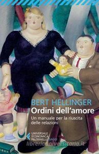 Ordini dellamore. Un manuale per la riuscita delle relazioni.pdf