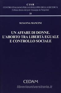 Un affare di donne. Laborto tra libertà eguale e controllo sociale.pdf