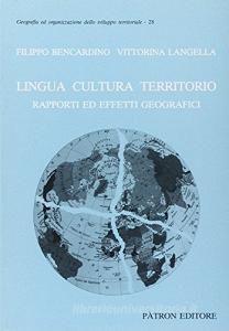 Lingua, cultura, territorio. Rapporti ed effetti geografici.pdf