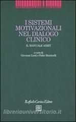 I sistemi motivazionali nel dialogo clinico. Il manuale AIMIT.pdf