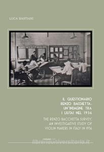 Il questionario Bacchetta, unindagine tra i liutai nel 1936. Ediz. italiana e inglese.pdf
