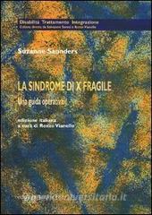 La sindrome di X fragile. Una guida operativa.pdf