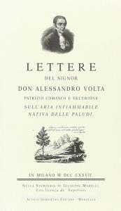 Lettere del sig. don Alessandro Volta sull'aria infiammabile nativa delle paludi (rist. anast.) retedem.it Image
