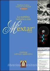 La stabilità tartarica con Mextar® 2.00.it. Con CD-ROM. Con chiave USB.pdf