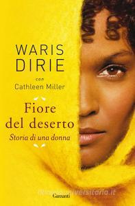 Fiore del deserto. Storia di una donna.pdf
