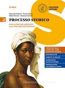 Processo storico. Per le Scuole superiori. Con e-book. Con espansione online vol.2.pdf