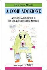 A come adozione. Antologia alfabetica in «A» per chi adotta o ha già adottato.pdf