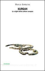 Kurgan. Le origini della cultura europea.pdf
