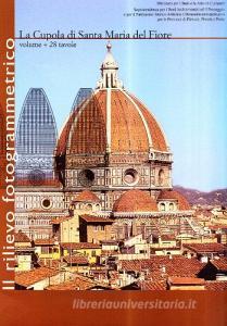 La cupola di Santa Maria del Fiore. Il rilievo fotogrammetico.pdf