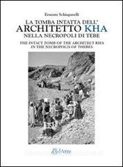 La tomba intatta dellarchitetto Kha nella metropoli di Tebe-The intact tomb of the architect Kha in the necropolis of Thebes. Ediz. bilingue vol.2.pdf