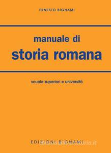 Manuale di storia romana. Per le Facoltà di lettere.pdf