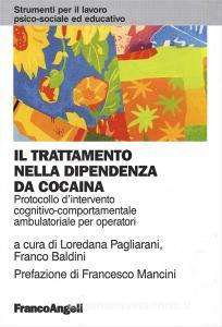 Il trattamento nella dipendenza da cocaina. Protocollo dintervento cognitivo comportamentale ambulatoriale per operatori.pdf