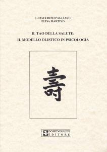 Il tao della salute. Il modello olistico in psicologia.pdf