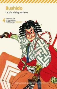 Bushido. La via del guerriero.pdf