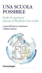 Ebook Una scuola possibile di AA. VV. edito da Franco Angeli Edizioni