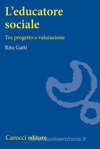 L educatore sociale. Tra progetto e valutazione.pdf